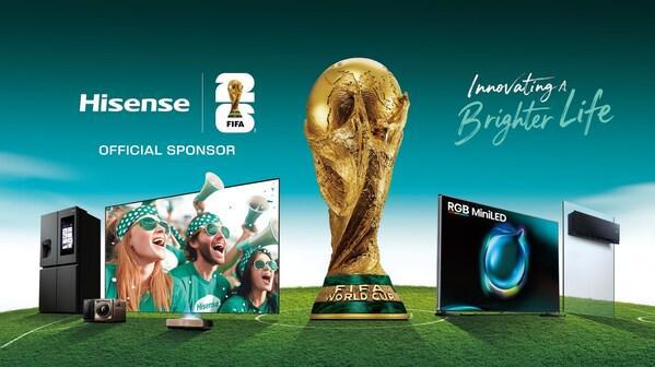 海信借2026世界杯50天倒计时，推新品提升球迷体验