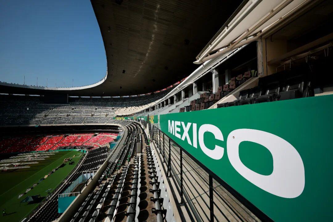 距2026美加墨世界杯揭幕仅三周，墨西哥城体育场准备就绪